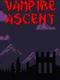 Vampire Ascent