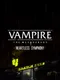 Vampire: The Masquerade - Heartless Symphony