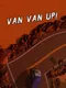 Van Van Up!