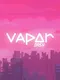 Vapor dash