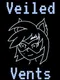 Veiled Vents