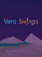 Vera Swings