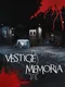 Vestige Memoria