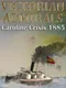 Victorian Admirals: Caroline Crisis 1885