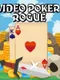 Video Poker Rogue