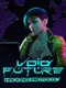 Void Future: Hacking Protocol