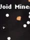 Void Miner