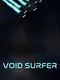Void Surfer