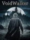 VoidWalker: Call of Insomnia