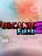 Volcanic Field 2