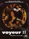 Voyeur II