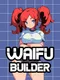 Waifu Builder