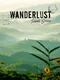 Wanderlust Travel Stories