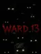 Ward 13
