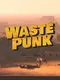 WastePunk