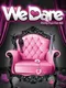 We Dare