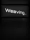 Weaving