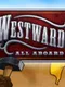 Westward IV: All Aboard