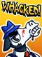 Whacked!