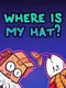 Where Is My Hat?