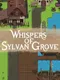 Whispers Of Sylvan Grove