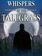Whispers of the Tallgrass