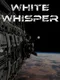 White Whisper