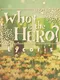 Who is the Hero?: Lycoris