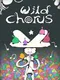 Wild Chorus