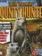 Wild Varmint Bounty Hunter