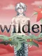 Wilder: Ran's Story