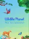 Wildlife Planet: The Incremental