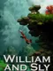 William and Sly: Classic Collection