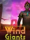 Wind Giants