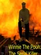 Winnie The Pooh: The Serial Killer