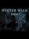 Winter Walk 2006