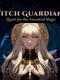 Witch Guardians: Quest for the Ancestral Magic