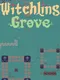 Witchling Grove