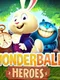 Wonderball Heroes