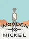 Wooden Nickel