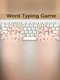 Word Typing Game