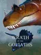 Wrath of the Goliaths: Dinosaurs