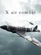 X Air Combat