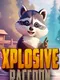 Xplosive Raccoon