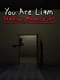 You Are Liam: Shadow Memories