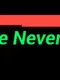 You are Never Alone