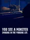You See a Monster Smoking in the Parking Lot