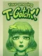 Your Amazing T-Gotchi!