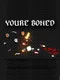 You're Boned