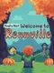 (You're Not) Welcome to Rennville